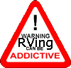 rving-is-addictive.gif