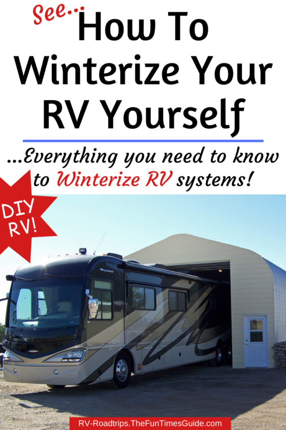 How To Winterize RV For Storage A Fulltime RVer's Tips And Advice For Winterizing Your RV