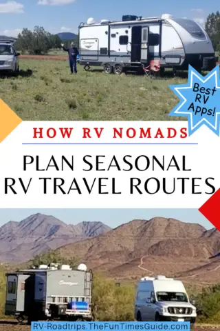 How RV nomads plan their seasonal RV travel routes - the best RV apps to use! 