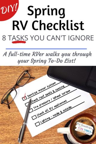 Your spring RV checklist to make sure your rig is ready for spring & summer RV camping!