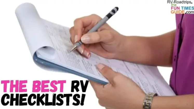 Here's an RV checklist for every part of your journey - from packing and loading up the RV to camping, driving, and doing RV maintenance!
